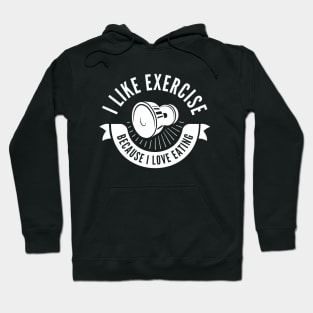 I Like Exercise Hoodie